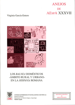 [11233] Los balnea domésticos, ámbito rural y urbano, en la Hispania romana