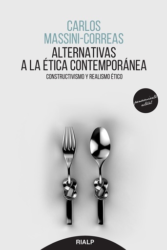 [9788432150791] Alternativas a la ética contemporánea