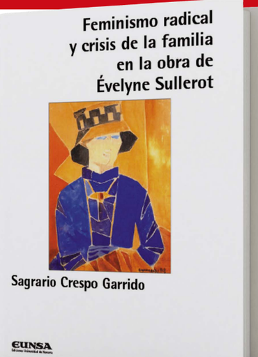 [9788431338411] Feminismo radical y crisis de la familia en la obra de Évelyne Sullerot