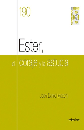 [9788490735978] Ester, el coraje y la astucia