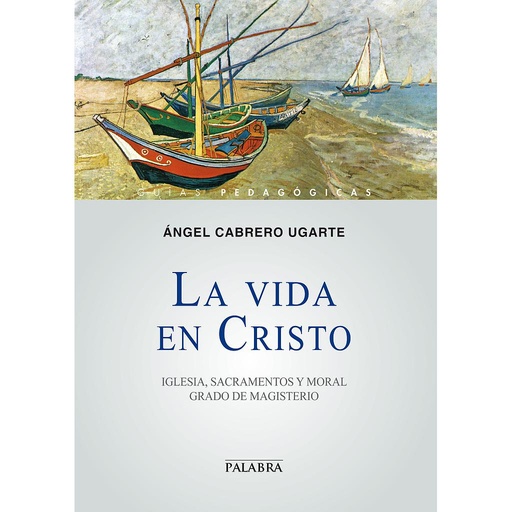 [9788498407358] La vida en Cristo