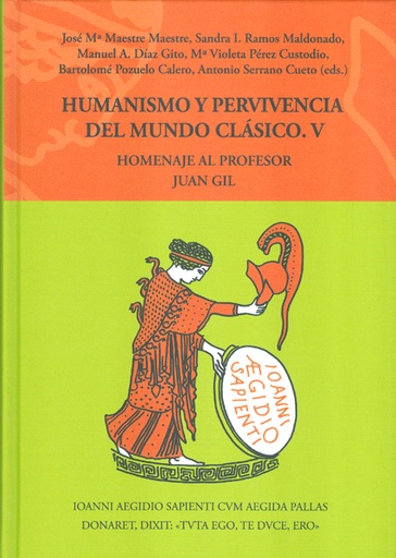 [12590] Humanismo y pervivencia del mundo clásico: homenaje al profesor Juan Gil. V. Vol. 2