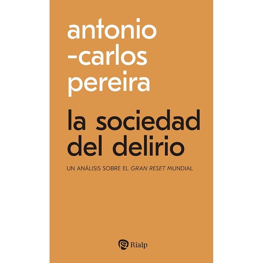 [9788432165627] La sociedad del delirio