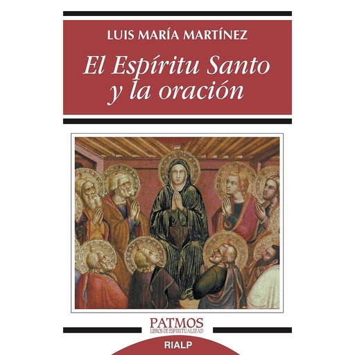 [9788432148781] El Espíritu Santo y la oración