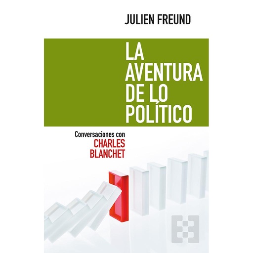 [9788490559697] La aventura de lo político