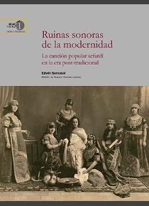[13163] Ruinas sonoras de la modernidad
