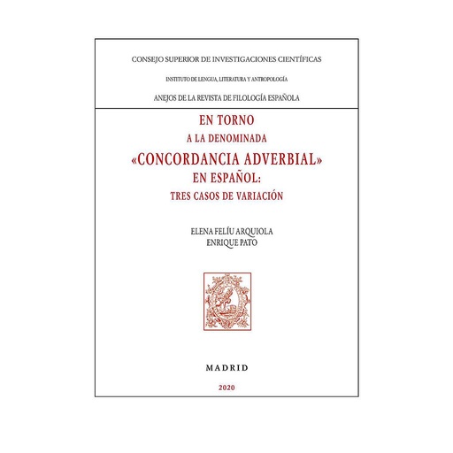 [13344] En torno a la denominada "concordancia adverbial" en español : tres casos de variación