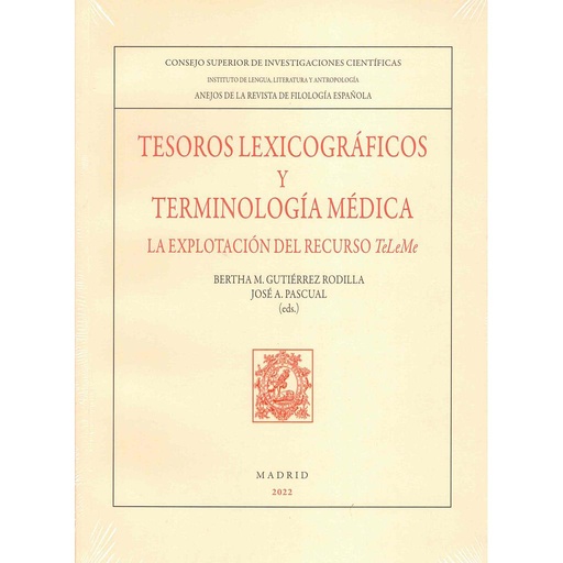 [13739] Tesoros lexicográficos y terminología médica