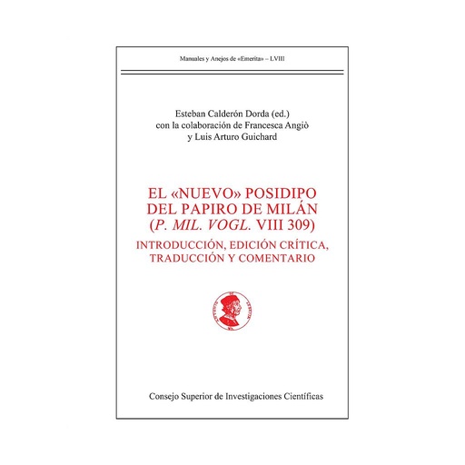 El "nuevo" Posidipo del papiro de Milán (P. Mil. Vogl. VIII 309)