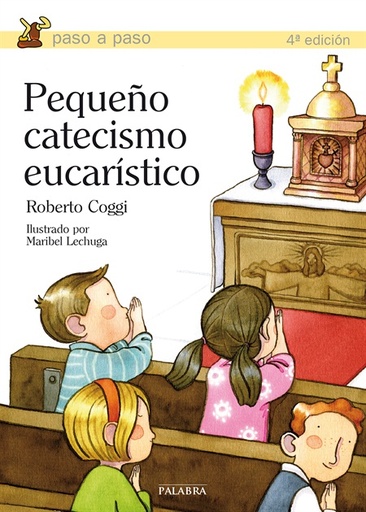 [9788498401806] Pequeño catecismo eucarístico