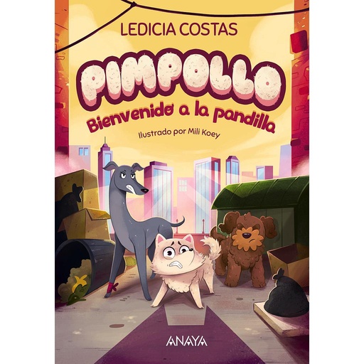 [9788414336977] Pimpollo 2: Bienvenido a la pandilla