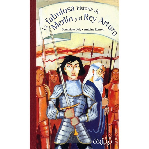 [9788497544665] LA FABULOSA HISTORIA DE MERLIN Y EL REY ARTURO