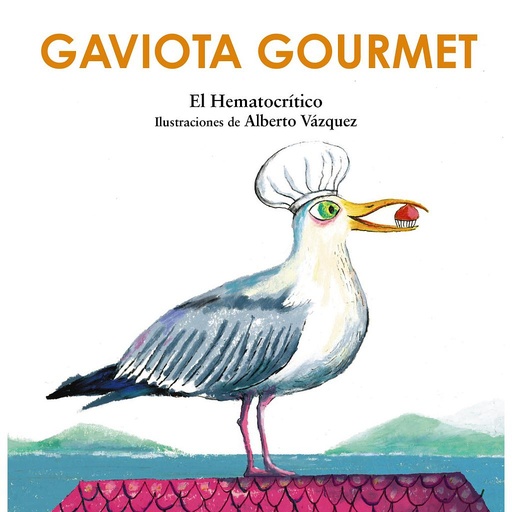 [9788469891186] Gaviota gourmet