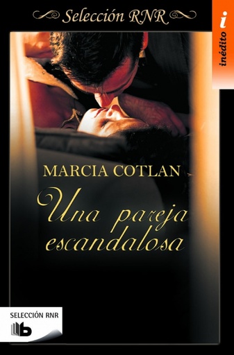 [9788490702840] Una pareja escandalosa (Selección RNR)