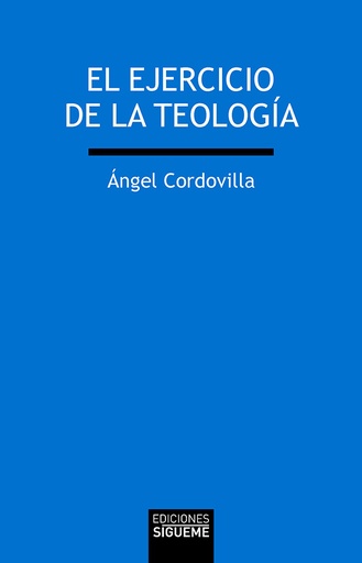 [9788430120321] El ejercicio de la teología