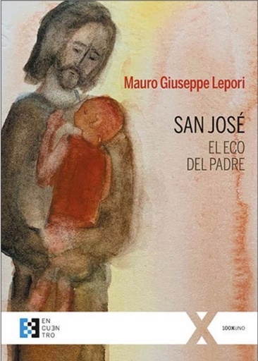 [9788413390819] San José, el eco del padre