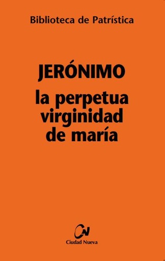 [9788497153089] La perpetua virginidad de María