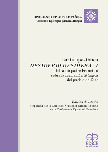 [9788471419910] Carta apostólica Desiderio desideravi