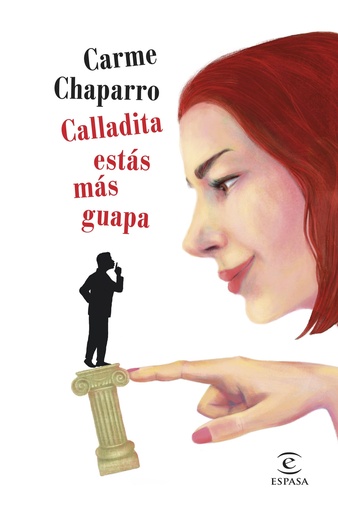 [9788467056853] Calladita estás más guapa