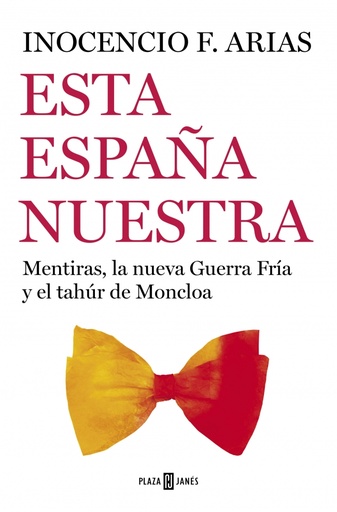 [9788401026102] Esta España nuestra