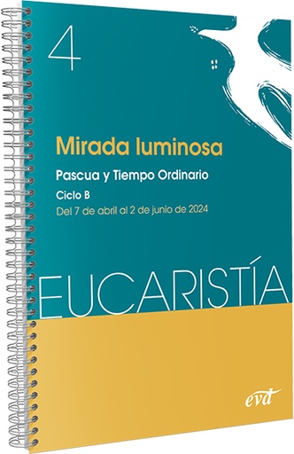 [9788490739891] Mirada luminosa (Eucaristía nº 4/2024)