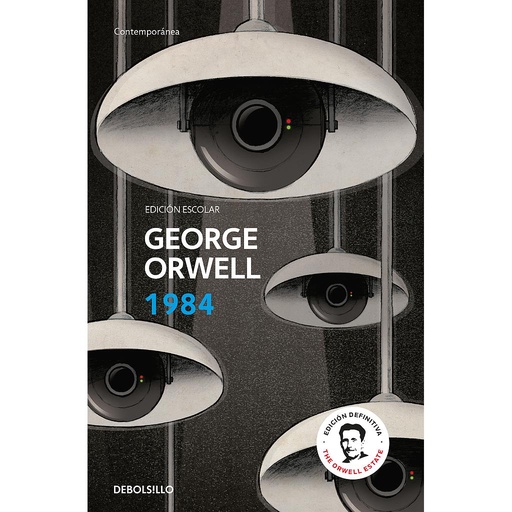 [9788466367721] 1984 (edición escolar) (edición definitiva avalada por The Orwell Estate)