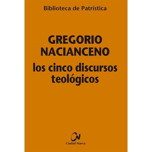 [9788497155311] Los cinco discursos teológicos