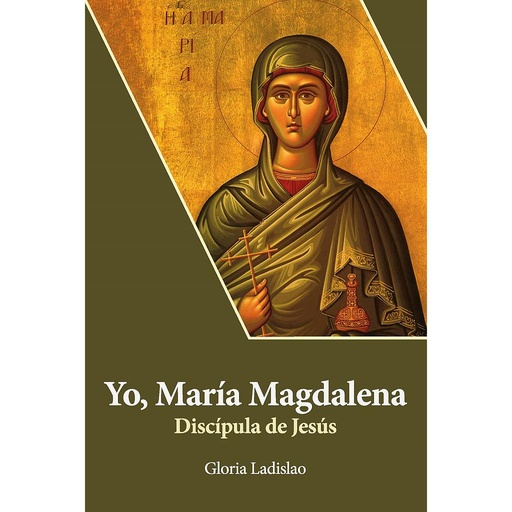 [9788417204938] Yo, María Magdalena. Discípula de Jesús