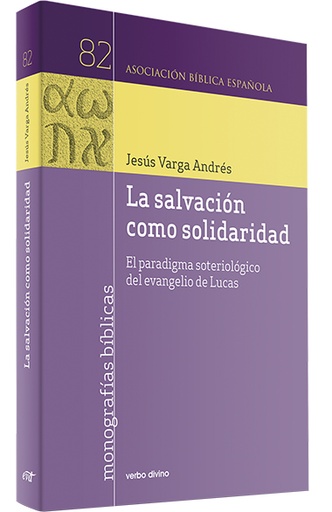 [9788490738467] La salvación como solidaridad