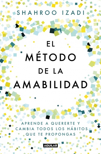 [9788403519770] El método de la amabilidad