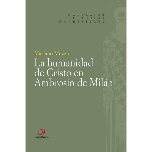 [9788497155632] La humanidad de Cristo en Ambrosio de Milán