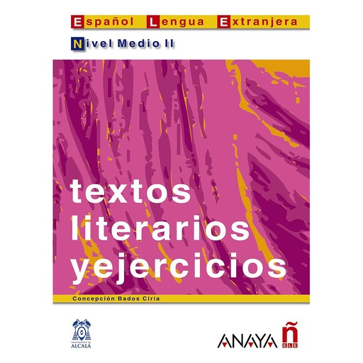 [9788466700566] Textos literarios y ejercicios. Nivel medio II