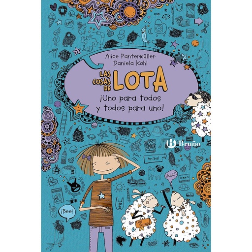 [9788469601464] Las cosas de LOTA: ¡Uno para todos y todos para uno!