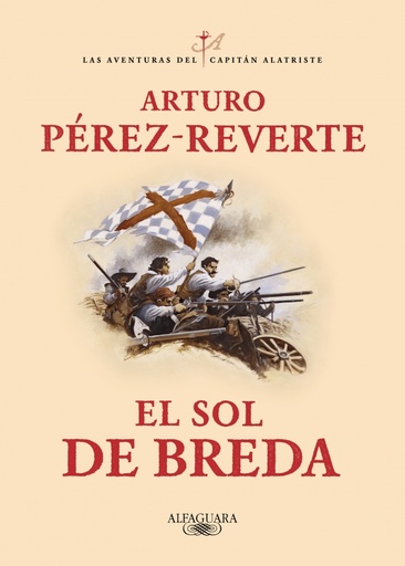 [9788420483122] El sol de Breda (Las aventuras del capitán Alatriste 3)
