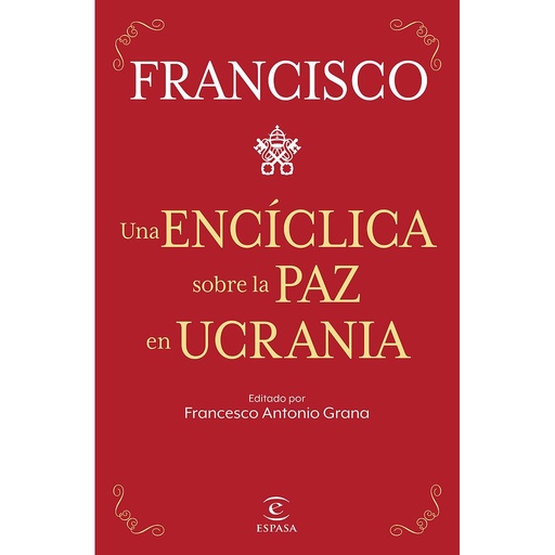 [9788467069433] Una encíclica sobre la paz en Ucrania