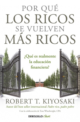 [9788466355414] Por qué los ricos se vuelven más ricos