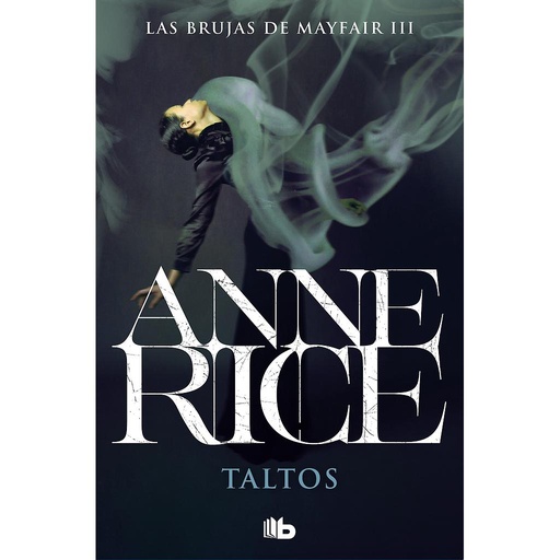 [9788490707807] Taltos (Las Brujas de Mayfair 3)
