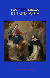 [9788494960543] Las tres armas de Santa María