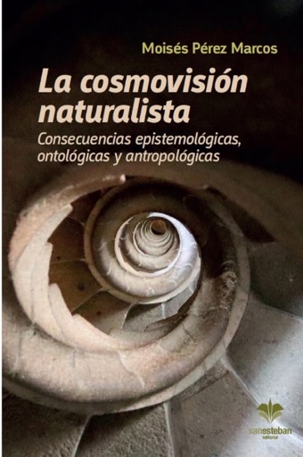 [9788482603674] La cosmovisión naturalista