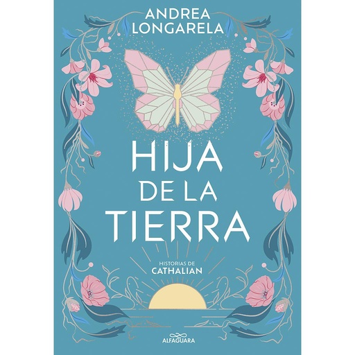 [9788419507402] Hija de la tierra (Historias de Cathalian 1)