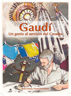 [9788493774721] GAUDI UN GENIO AL SERVICIO DEL CREADOR