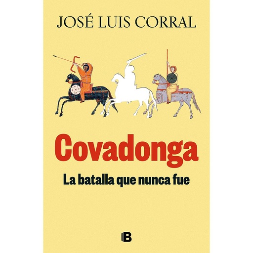 [9788466678346] Covadonga, la batalla que nunca fue