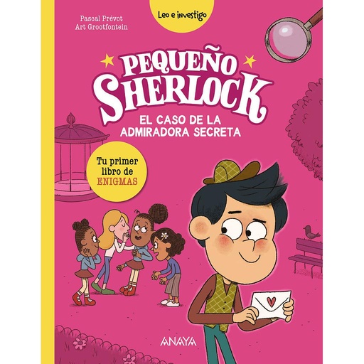 Pequeño Sherlock: El caso de la admiradora secreta