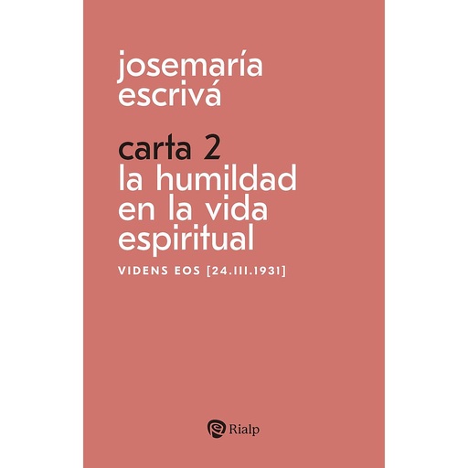 [9788432166389] Carta 2. La humildad en la vida espiritual