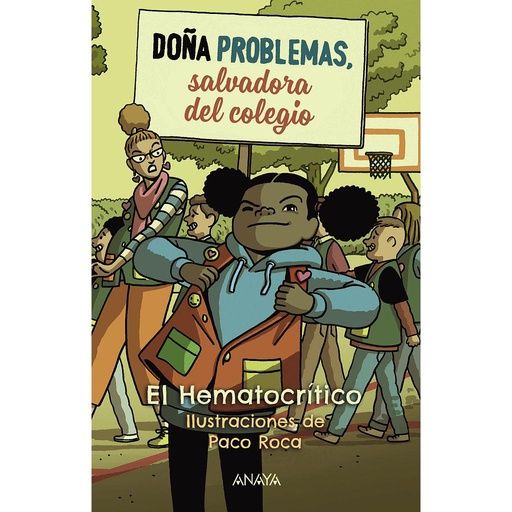 [9788414334577] Doña Problemas, salvadora del cole