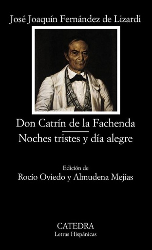 [9788437619125] Don Catrín de la Fachenda; Noches tristes y día alegre