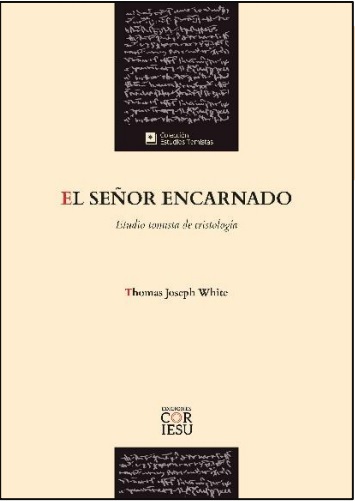 [9788494974427] El Señor encarnado