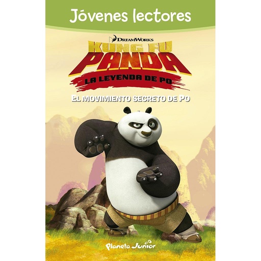 [9788408142409] Kung Fu Panda. El movimiento secreto de Po