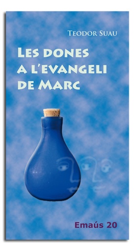 [9788474673678] Dones a levangeli de Marc, Les