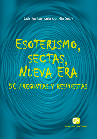 [9788428407700] Esoterismo, Sectas, Nueva Era 